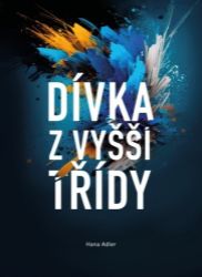 Dívka z vyšší třídy Dívka z vyšší třídy