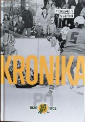 Fenomén Vsetín - Kronika 1939-2019 - Václav Trávníček - Hokej Kronika vsetínského hokeje 1939-2019