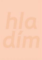Hladím - Simona Bagarová - Psychologie Hladím