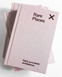 Rare Places Průvodce do kapsy 1 - Výlety za nevšední architekturou - Rare Places - Mapy a průvodci Rare Places Průvodce do kapsy 1 - Výlety za nevšední architekturou