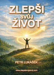 Zlepši svůj život Zlepši svůj život