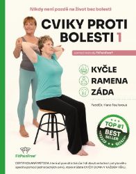 Cviky proti bolesti, kyčle, ramena, záda pomocí metody FitPainFree - Záda a klouby Cviky proti bolesti, kyčle, ramena, záda pomocí metody FitPainFree