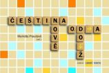 Čeština nově od A do Ž - Markéta Pravdová - Pravidla českého pravopisu Čeština nově od A do Z