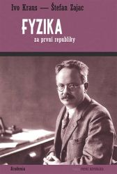 Fyzika za první republiky Fyzika za první republiky