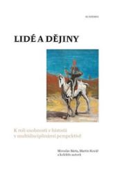 Lidé a dějiny Lidé a dějiny