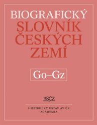 Biografický slovník českých zemí Go-Gz Biografický slovník českých zemí Go-Gz