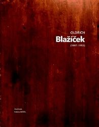 Oldřich Blažíček (1887-1953) Oldřich Blažíček (1887-1953)