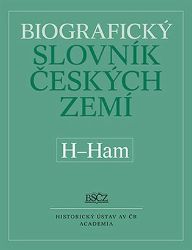 Biografický slovník českých zemí H-Ham Biografický slovník českých zemí H-Ham