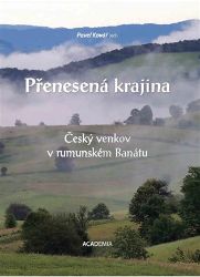 Přenesená krajina - Pavel Kovář - Životní prostředí a ekologie Přenesená krajina