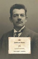 Já - Vlastní životopis - Jaroslav Maria - Biografie a autobiografie Já