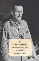 Paměti finského maršála - Carl Gustav Emil Mannerheim - Historické osobnosti Paměti finského maršála