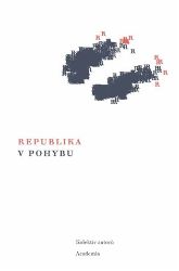 Republika v pohybu Republika v pohybu