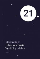 O budoucnosti - Martin Rees - Právo O budoucnosti
