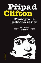 Případ Clifton - Michal Jareš - Učebnice a jazyky Případ Clifton