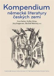 Kompendium německé literatury českých zemích - Učebnice a jazyky Kompendium německé literatury českých zemí