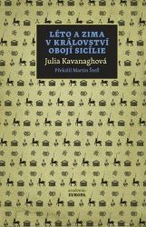 Léto a zima v Království obojí Sicílie - Cestopisy a reportáže Léto a zima v Království obojí Sicílie