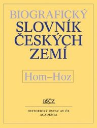 Biografický slovník českých zemí, Hom-Hoz, sv. 26 - Zdeněk Doskočil - Biografie a autobiografie Biografický slovník českých zemí, Hom-Hoz, sv. 26