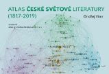 Atlas české světové literatury (1817–2019) - Ondřej Vimr - Naučná literatura Atlas české světové literatury