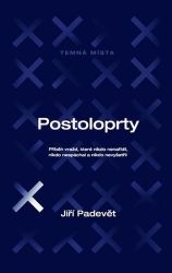 Postoloprty - Příběh vražd, které nikdo nenařídil, nikdo nespáchal a nikdo nevyšetřil