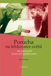 Porucha na křižovatce světů Porucha na křižovatce světů