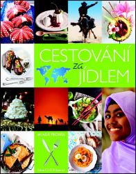 Cestování za jídlem Cestování za jídlem