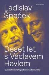 Deset let s Václavem Havlem Deset let s Václavem Havlem