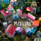 Městečko - Michaela Fišarová - Detektivky pro děti Městečko