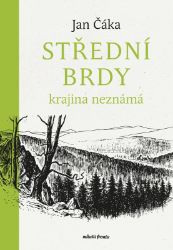Střední Brdy - Jan Čáka - Mapy a průvodci Střední Brdy
