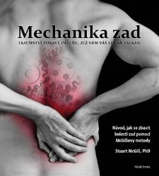 Mechanika zad - Stuart McGill - Výživa a zdravý životní styl Mechanika zad