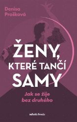 Ženy, které tančí samy Ženy, které tančí samy
