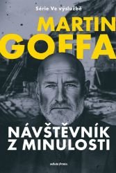 Ve výslužbě - Návštěvník z minulosti - Martin Goffa - České a slovenské detektivky Ve výslužbě - Návštěvník z minulosti