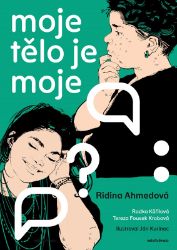 Moje tělo je moje Moje tělo je moje