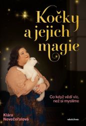 Kočky a jejich magie - Klára Nevečeřalová Vodičková - Biochemie a chemie Kočky a jejich magie