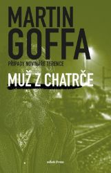 Muž z chatrče