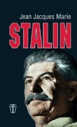 Stalin - Jean-Jacques Marie - Biografie a autobiografie Stalin