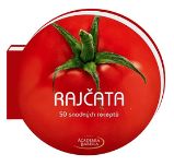 Rajčata - 50 snadných receptů - Mario Grazia,Mariagrazia Villa - Kuchařky a nápoje Rajčata - 50 snadných receptů