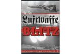 Luftwaffe Blitz - Pohled do zákulisí: listopad 1940 – květen 1941