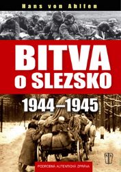 Bitva o Slezsko 1944-1945 Bitva o Slezsko 1944-1945