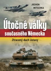 Útočné války současného Německa Útočné války současného Německa