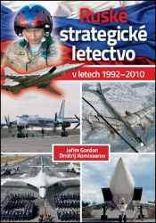 Ruské strategické letectvo v letech 1992–2010 Ruské strategické letectvo v letech 1992–2010