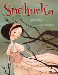 Sněhurka - Wilhelm Karl Grimm,Jacob Ludwig Carl Grimm,Giada Francia - Pohádky Walta Disneyho Sněhurka