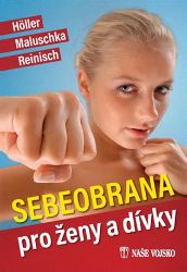 Sebeobrana pro ženy a dívky Sebeobrana pro ženy a dívky