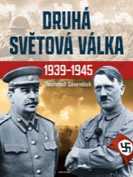 Druhá světová válka 1939-1945 Druhá světová válka 1939-1945