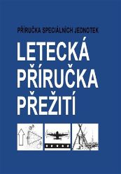 Letecká příručka přežití - Příručka speciálních jednotek