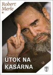 Útok na kasárna Útok na kasárna