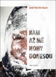 Kam až mě nohy donesou Kam až mě nohy donesou