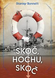 Skoč, hochu, skoč - Stanley Bonnett - Literatura faktu Skoč, hochu, skoč
