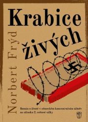 Krabice živých - Norbert Frýd - Literatura faktu Krabice živých