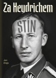 Za Heydrichem stín - Jaroslav Andrejs - Literatura faktu Za Heydrichem stín