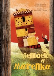 Jeníček a Mařenka - Pohádky pro děti Jeníček a Mařenka